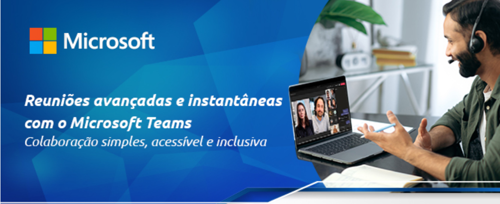 Reuniões avançadas e instantâneas com o Microsoft Teams
